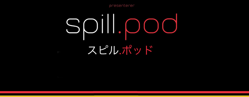 Spill.pod: Episode 27 – Bedre enn RadCrew