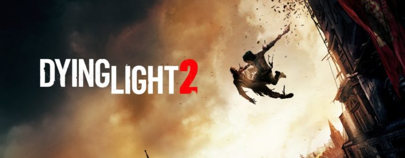Dying Light 2 utsatt på ubestemt tid