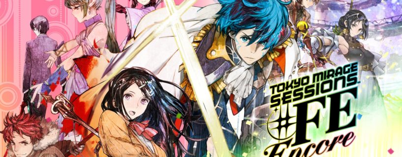 Tokyo Mirage Sessions #FE Encore – Fire Emblem Popstar, nå også på Switch